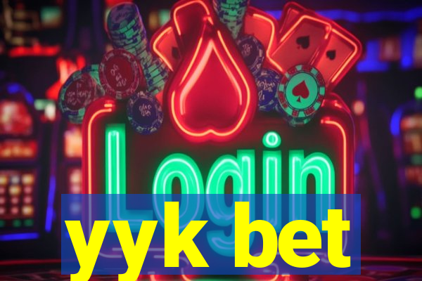 yyk bet